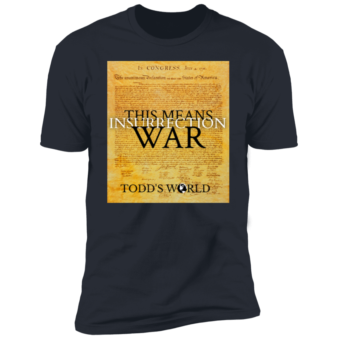 This Means War Premium Short Sleeve T-Shirt