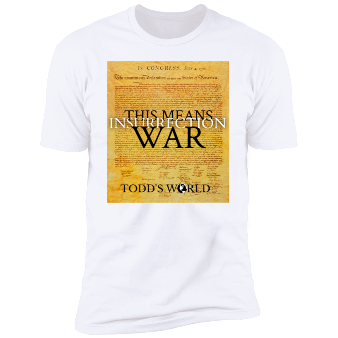 This Means War Premium Short Sleeve T-Shirt