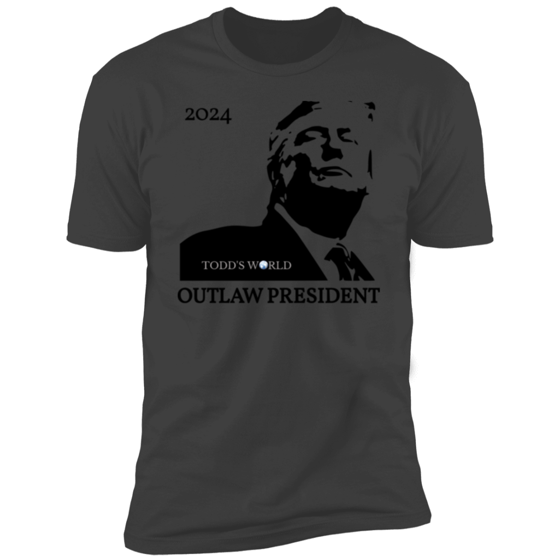 Outlaw President Premium Short Sleeve T-Shirt